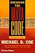 Breaking the Maya Code