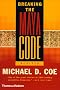Breaking the Maya Code Breaking the Maya Code