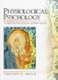 Physiological Psychology: A Neuroscience Approach
