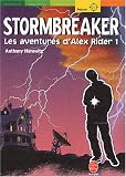 Alex Rider, num�ro 1 : Stormbreaker