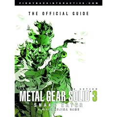 Metal Gear Solid 3 Snake Eater: Official Strategy Guide: Snake Eater - The Official Guide