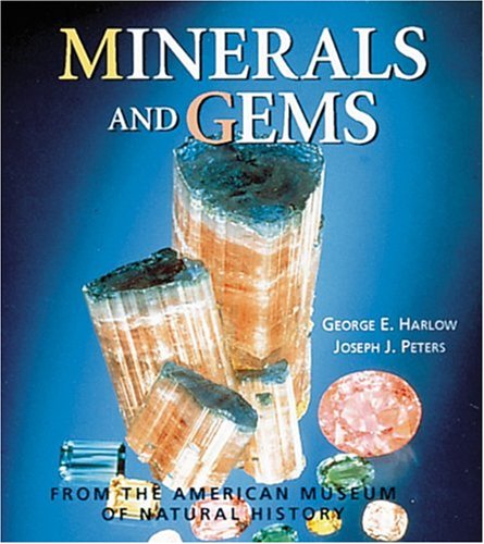 Minerals and Gems: From the American Museum of Natural History (Tiny Folios)