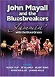 John Mayall & the Bluesbreakers - Jammin' With the Blues Greats John Mayall & the Bluesbreakers - Jammin' With the Blues Greats