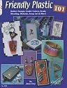 Friendly Plastic 101: Rubber Stamps, Cookie Cutters, Beads, Blending Dichric, Scrap Art & More!