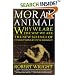 The Moral Animal: Why We Are, the Way We Are: The New Science of Evolutionary Psychology