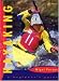Kayaking: A Beginner's Guide