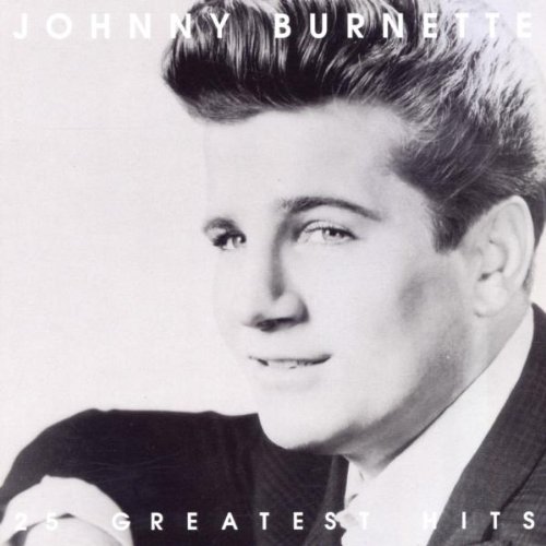 Johnny Burnette - The Best Of Johnny Burnette - Zortam Music