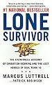Lone Survivor (The Eyewitness Account of Operation Redwing and the Lost Heroes of SEAL Team 10) (Reprint) (Paperback)