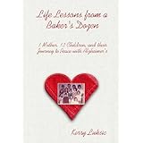 Life Lessons from a Baker's Dozen1 Mother, 13 Children, and their Journey to Peace with Alzheimer's