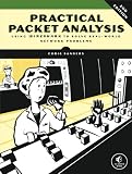 Practical Packet Analysis: Using Wireshark to Solve Real-World Network Problems
