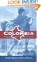 Colombia: Fragmented Land, Divided Society (Latin American Histories)