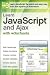 Learn JavaScript and Ajax with w3Schools