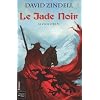 Le Cycle d'Ea, Tome 5 : Le jade noir
