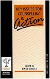 Key Issues for Counselling in Action (Counselling in Action series)