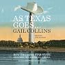 As Texas Goes... How the Lone Star State Hijacked the American Agenda