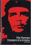 Che Guevara, compagnon de la r�volution
