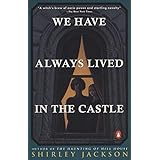 we have always lived in the castle penguin classics deluxe edition