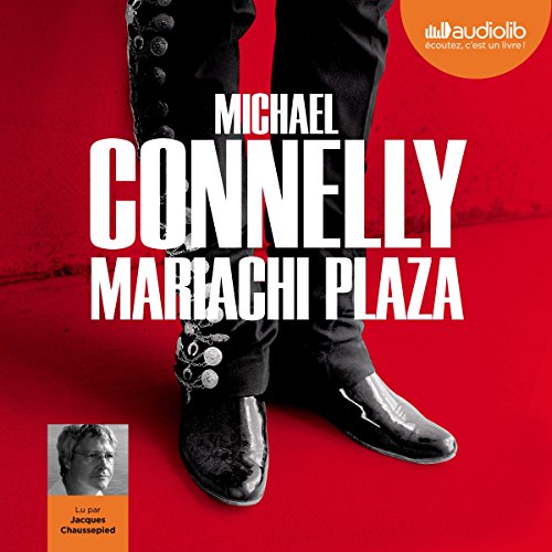 Mariachi Plaza (Harry Bosch 20)