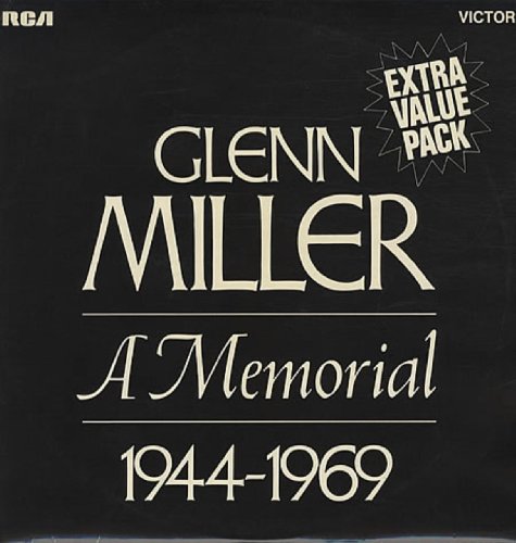 Glenn Miller Orchestra - Memorial: 1944-1969 - Zortam Music