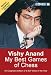 Vishy Anand: My Best Games of Chess