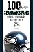 100 Things Seahawks Fans Should Know & Do Before They Die (100 ...