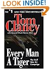 Every Man a Tiger: The Gulf War Air Campaign (Commander Series)