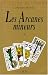 Le guide du tarot, tome 1 : Les arcanes mineurs