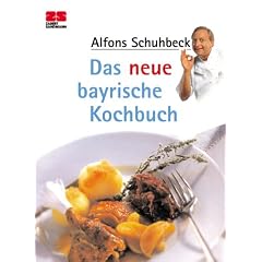 Zabert Sandmann Taschenb�cher, Nr.11, Das neue bayrische Kochbuch