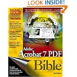 Adobe Acrobat 7 PDF Bible by Ted Padova
