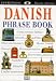 Danish (Eyewitness Travel Guides Phrase Books)