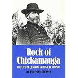 RockofChickamauga:TheLifeofGeneralGeorgeH.Thomas