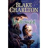 Spellwright ~ Blake Charlton