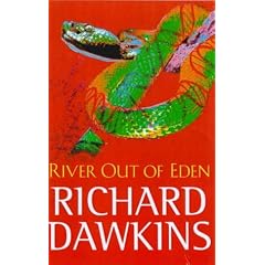 River Out Of Eden: A Darwinian View of Life