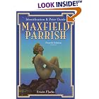 Maxfield Parrish Identification and Price Guide (Maxfield Parrish: Identification and... by Erwin Flacks