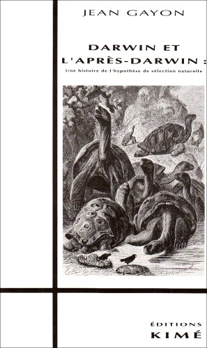 Darwin et l'après-Darwin