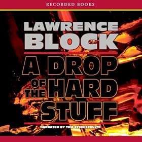 A Drop of the Hard Stuff (Unabridged)