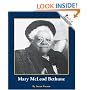 Mary McLeod Bethune (Rookie Biographies)