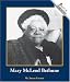 Mary McLeod Bethune (Rookie Biographies)