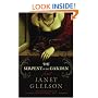 The Serpent in the Garden: A Novel