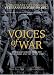 Book Voices of War: Stories of Service from the Home Front and the Front Lines