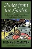 Notes from the  Garden: Reflections and Observations of an Organic Gardener