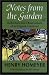 Book Notes from the  Garden: Reflections and Observations of an Organic Gardener