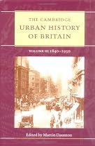 The Cambridge Urban History of Britain 3 Volume Hardback Set: The Cambridge Urban History of Britain: Volume 3