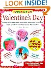 Fresh and Fun: Valentine's Day (Grades K-2)