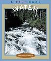 Water (True Books: Natural Resources)