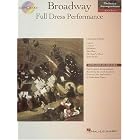 Buy Broadway - Full Dress Performance: Book CD Pak (Orchestra Accompaniment) by Hal Leonard Corp.