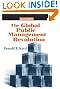 The Global Public Management Revolution: A Report on the Transference of Governance