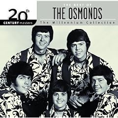 20th Century Masters Millennium Collection by  The Osmonds 