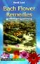 Bach Flower Remedies: Diagnosis and Treatment (The Healing series)