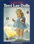 Fashionable Terri Lee Dolls